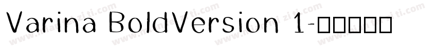 Varina BoldVersion 1字体转换